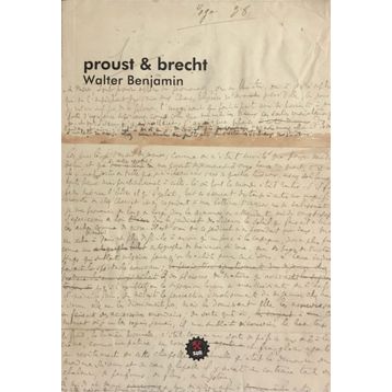 Proust ve Brecht - Walter Benjamin