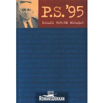 PS `95 - İSMAİL BERDUK OLGAÇAY