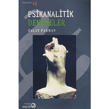 PSIKANALITIK DENEMELER - TALAT PARMAN