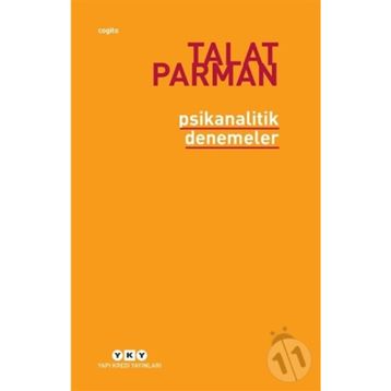 PSIKANALITIK DENEMELER - TALAT PARMAN