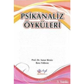 PSIKANALIZ ÖYKÜLERİ - SUNAR BİRSÖZ