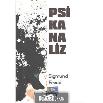 Psikanaliz - Sigmund Freud