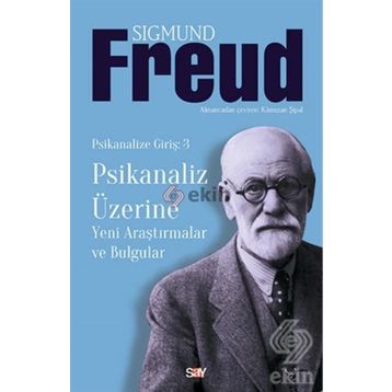 PSIKANALIZ ÜZERİNE - SIGMUND FREUD