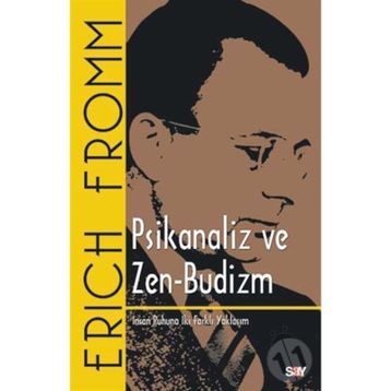 Psikanaliz ve Zen-Budizm - Erich Fromm
