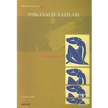 PSIKANALIZ YAZILARI 11 PSIKOSOMATIK - KOLEKTIF