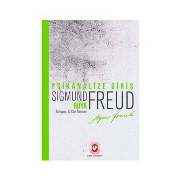 Psikanalize Giriş - Rüya - Sigmund Freud