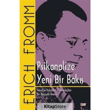 Psikanalize Yeni Bir Bakış - Erich Fromm