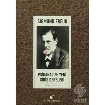Psikanalize Yeni Giriş Dersleri - Sigmund Freud
