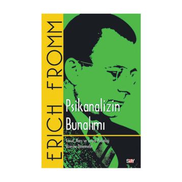 PSIKANALIZIN BUNALIMI - ERICH FROMM