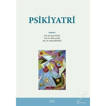 Psikiyatri - Raşit Tükel Erhan Ertekin