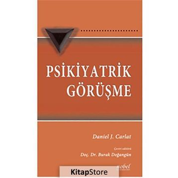 Psikiyatrik Görüşme - Daniel J. Carlat