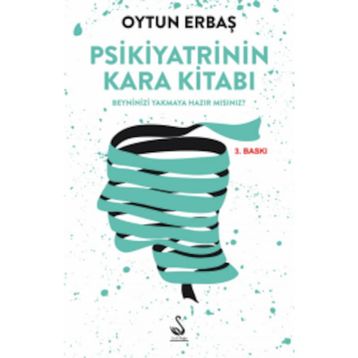 Psikiyatrinin Kara Kitabı - Oytun Erbaş