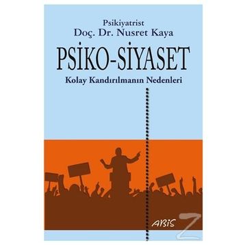 Psiko-Siyaset - Nusret Kaya