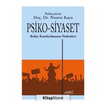 Psiko-Siyaset - Nusret Kaya