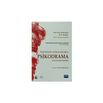 PSIKODRAMA ACIYI EYLEME DÖKMEK - KOLEKTIF