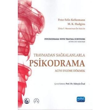 PSIKODRAMA ACIYI EYLEME DÖKMEK - KOLEKTIF