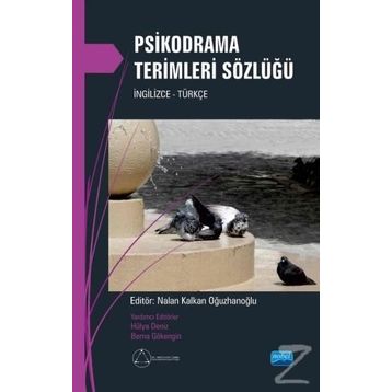Psikodrama Terimleri Sözlüğü - Nalan Kalkan Oğuzhanoğlu
