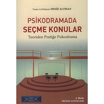 Psikodramada Seçme Konular - Deniz Altınay