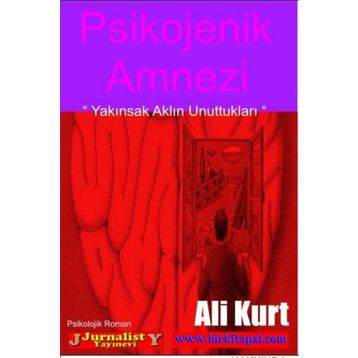 Psikojenik Amnezi - Ali Kurt