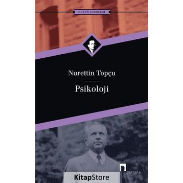 Psikoloji - Nurettin Topçu