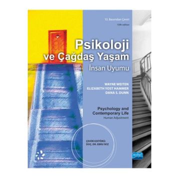 Psikoloji ve Çağdaş Yaşam - İnsan Uyumu - Wayne Weiten Elizabeth Yost Hammer Dana S. Dunn