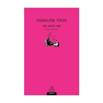 Psikolojide Tipler - Carl Gustav Jung