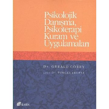 Psikolojik Danışma ve Psikoterapi Kuramları / Linda Seligman