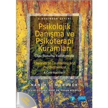 PSIKOLOJIK DANIŞMA VE PSIKOTERAPI KURAMLARI - NANCY L. MURDOCK