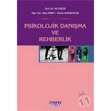 Psikolojik Danışma ve Rehberlik - Ali Güler