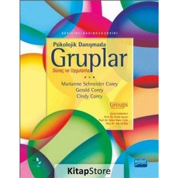 Psikolojik Danışmada Gruplar - Cindy Corey Marianne Schneider Corey Gerald Corey