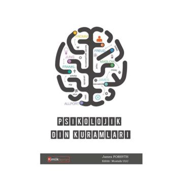 Psikolojik Din Kuramları - James Forsyth