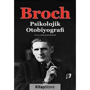 PSIKOLOJIK OTOBIYOGRAFI - HERMANN BROCH