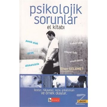 Psikolojik Sorunlar El Kitabı - Efser Selamet