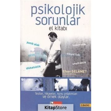 Psikolojik Sorunlar El Kitabı - Efser Selamet