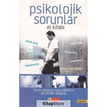 Psikolojik Sorunlar El Kitabı - Efser Selamet