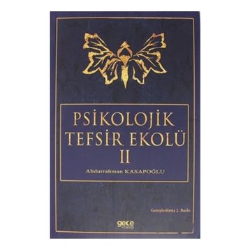 Psikolojik Tefsir Ekolü 2 - Abdurrahman Kasapoğlu