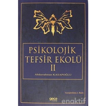Psikolojik Tefsir Ekolü 2 - Abdurrahman Kasapoğlu
