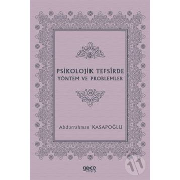 Psikolojik Tefsirde Yöntem ve Problemler- Abdurrahman Kasapoğlu