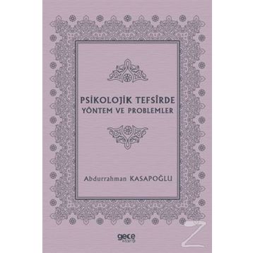 Psikolojik Tefsirde Yöntem ve Problemler- Abdurrahman Kasapoğlu