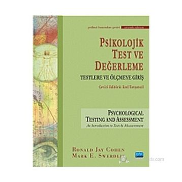 PSIKOLOJIK TEST VE DEĞERLEME - RONALD COHEN;MARK E. SWERDLIK