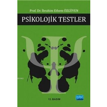 PSIKOLOJIK TESTLER - İBRAHIM ETHEM ÖZGÜVEN