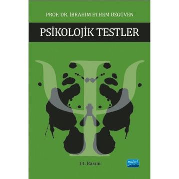 PSIKOLOJIK TESTLER - İBRAHIM ETHEM ÖZGÜVEN