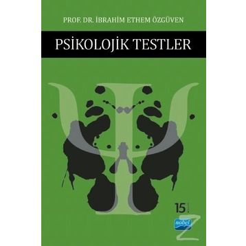 PSIKOLOJIK TESTLER - İBRAHIM ETHEM ÖZGÜVEN