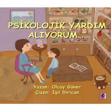 PSIKOLOJIK YARDIM ALIYORUM - OLCAY GÜNER