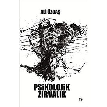 Psikolojik Zırvalık - Ali Özdaş