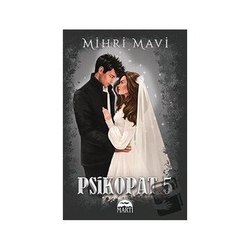Psikopat 5 - Mihri Mavi