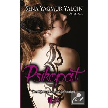 Psikopat - Sena Yağmur Yalçın