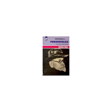 Psikopatoloji - Sigmund Freud