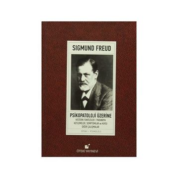 Psikopatoloji Üzerine - Sigmund Freud