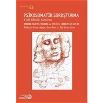 Psikosomatik Soruşturma - Kolektif